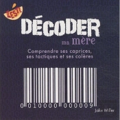 Décoder Ma Mère