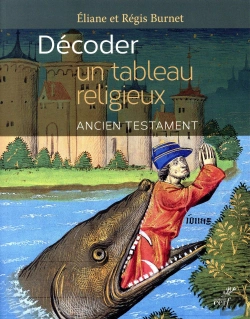 Bertrand.pt - Décoder Un Tableau Religieux ; L'Ancien Testament