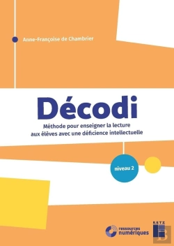 Bertrand.pt - Décodi : Niveau 2 : Méthode Pour Enseigner La Lecture Aux Élèves Avec Une Déficience Intellectuelle