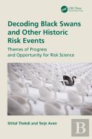 Decoding Black Swans And Other Historic Risk Events