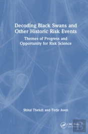 Decoding Black Swans And Other Historic Risk Events