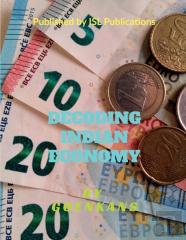 Decoding Indian Economy