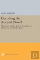 Decoding The Ancient Novel