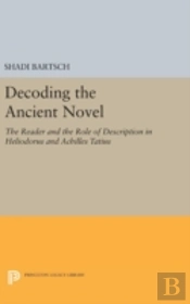 Decoding The Ancient Novel