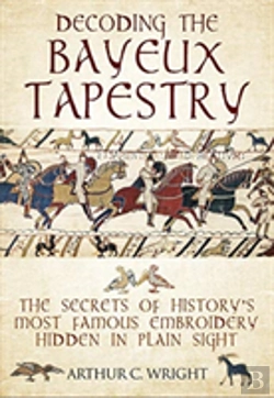 Bertrand.pt - Decoding The Bayeux Tapestry
