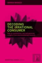 Decoding The Irrational Consumer