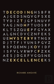 Decoding The Mystery Of Excellence