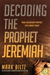 Decoding The Prophet Jeremiah