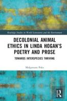 Decolonial Animal Ethics In Linda Hoganâ€™S Poetry And Prose