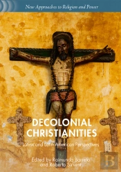 Decolonial Christianities