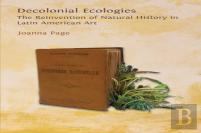 Decolonial Ecologies