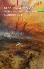 Decolonial Ecology