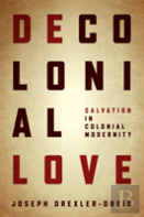 Decolonial Love