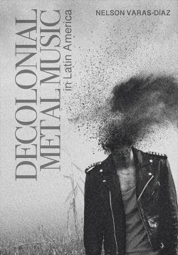 Bertrand.pt - Decolonial Metal Music In Latin America
