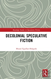 Decolonial Speculative Fiction