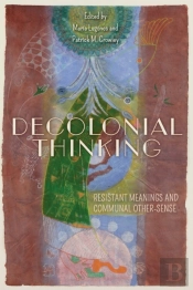 Decolonial Thinking