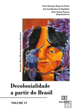 Bertrand.pt - Decolonialidade A Partir Do Brasil