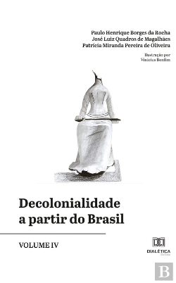 Bertrand.pt - Decolonialidade A Partir Do Brasil - Volume Iv