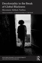 Decoloniality In The Break Of Global Blackness