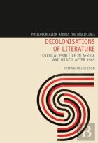 Decolonisations Of Literature