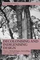 Decolonising And Indigenising Design