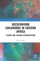 Decolonising Childhoods In Eastern Africa