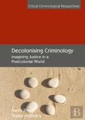 Decolonising Criminology