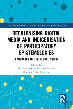 Bertrand.pt - Decolonising Digital Media And Indigenisation Of Participatory Epistemologies