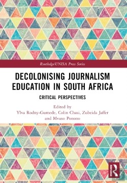 Bertrand.pt - Decolonising Journalism Education In South Africa