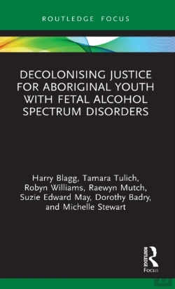 Bertrand.pt - Decolonising Justice For Aboriginal Youth With Fetal Alcohol Spectrum Disorders