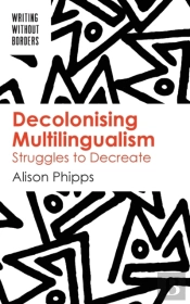 Decolonising Multilingualism