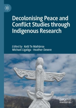 Bertrand.pt - Decolonising Peace And Conflict Studies Through Indigenous Research
