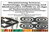 Decolonising Science, Technology, Engineering And Mathematics (Stem) In An Age Of Technocolonialism