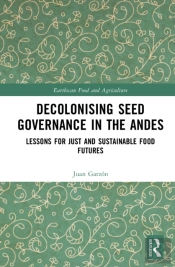 Decolonising Seed Governance In The Andes