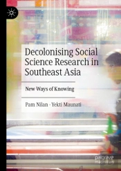 Decolonising Social Science Research In Southeast Asia