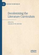 Decolonising The Literature Curriculum