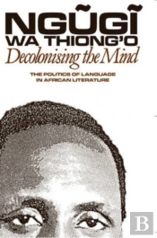 Decolonising The Mind