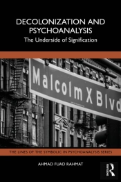 Decolonization And Psychoanalysis