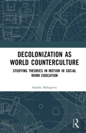 Decolonization As World Counterculture