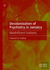 Decolonization Of Psychiatry In Jamaica