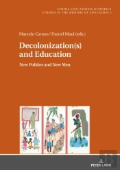 Decolonization(S) And Education