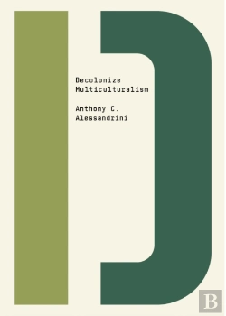 Bertrand.pt - Decolonize Multiculturalism