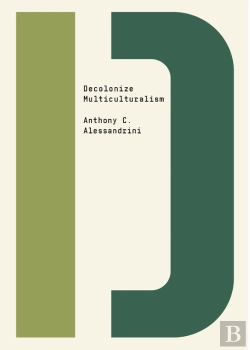 Bertrand.pt - Decolonize Multiculturalism