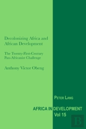 Decolonizing Africa And African Development