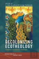 Decolonizing Ecotheology