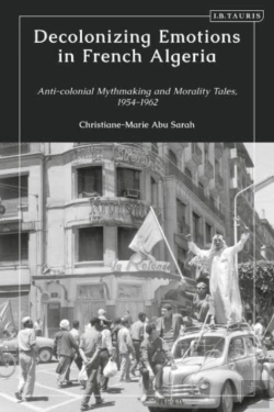 Bertrand.pt - Decolonizing Emotions In French Algeria