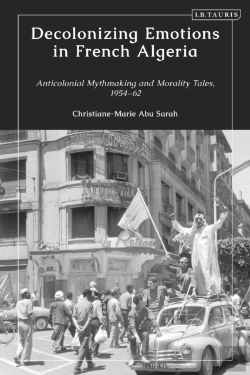 Bertrand.pt - Decolonizing Emotions In French Algeria