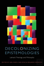 Decolonizing Epistemologies