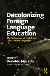 Decolonizing Foreign Language Education