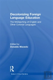 Decolonizing Foreign Language Education